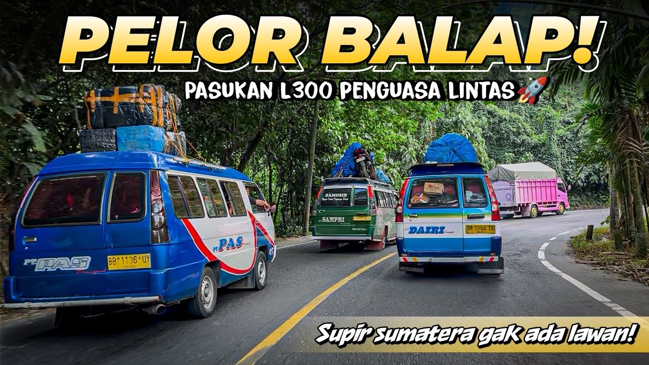 PEL0R BALAP!! L300 PASUKAN PENGUASAINTAS || SUPIR SUMATERA GAK ADA LAWAN!?