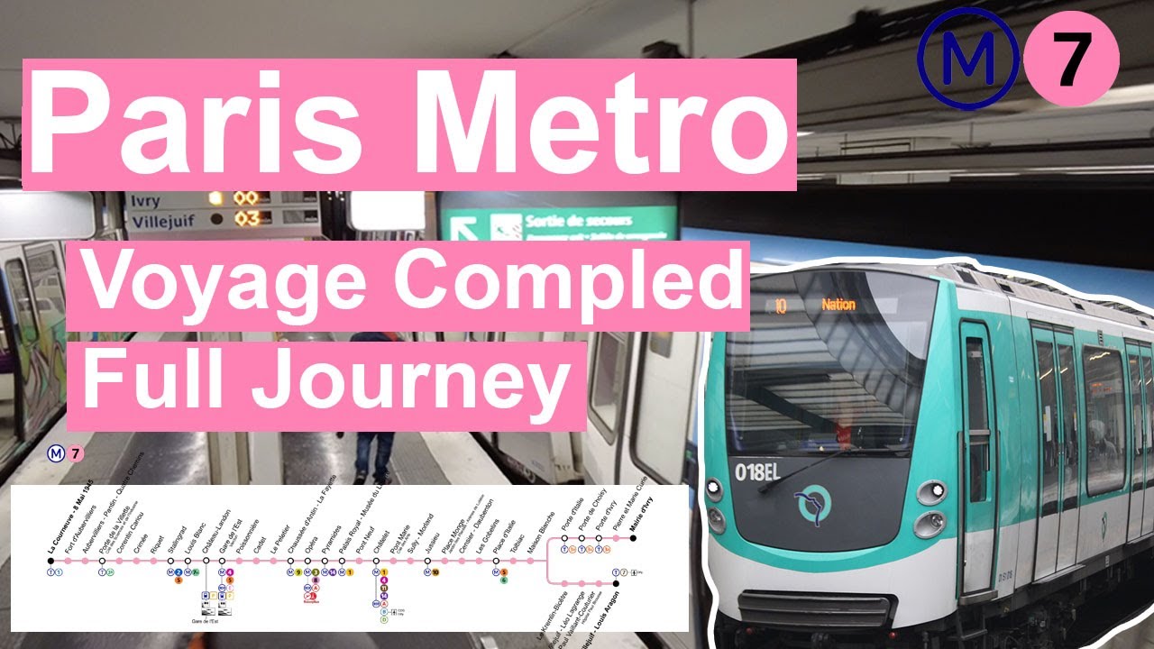 Paris Metro - M7 Voyage Complet Full Journey