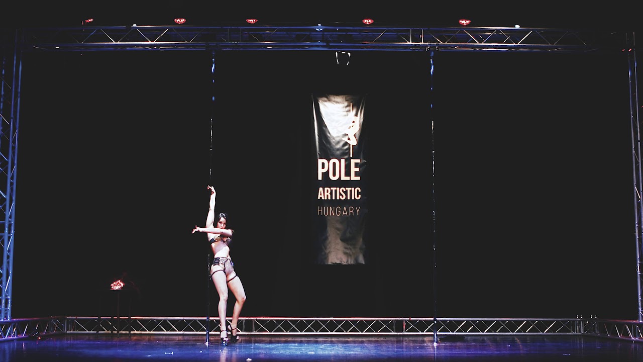 Pole Artistic Hungary 2018 CLASSY GLAMOUR De&aacute;k Manyi