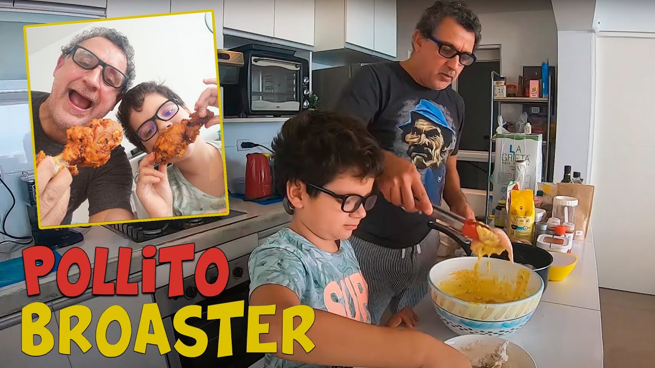 POLLO BROASTER CASERO 40TENERO | LA COCINA DE LOS GALLIANI