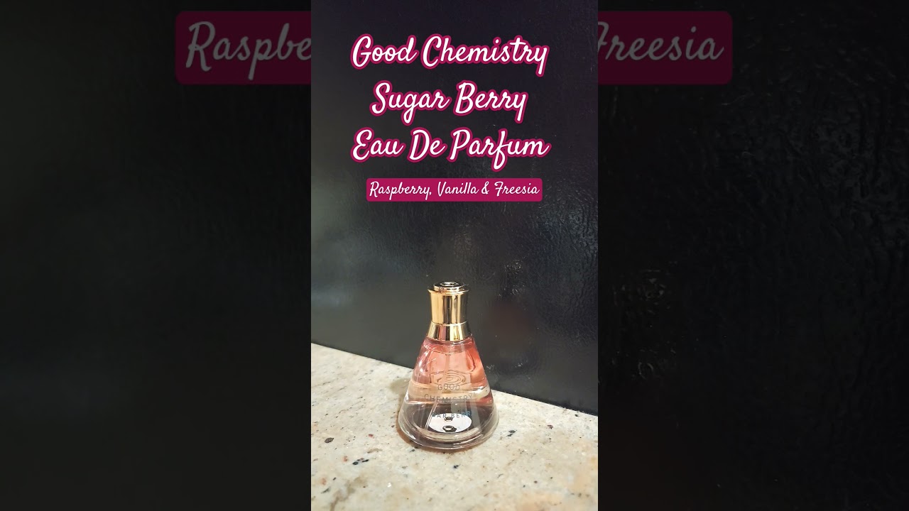 Good Chemistry Sugar Berry Eau De Parfum 🩷🩷🩷🩷 #lalas2scents #youtubeshorts #shorts