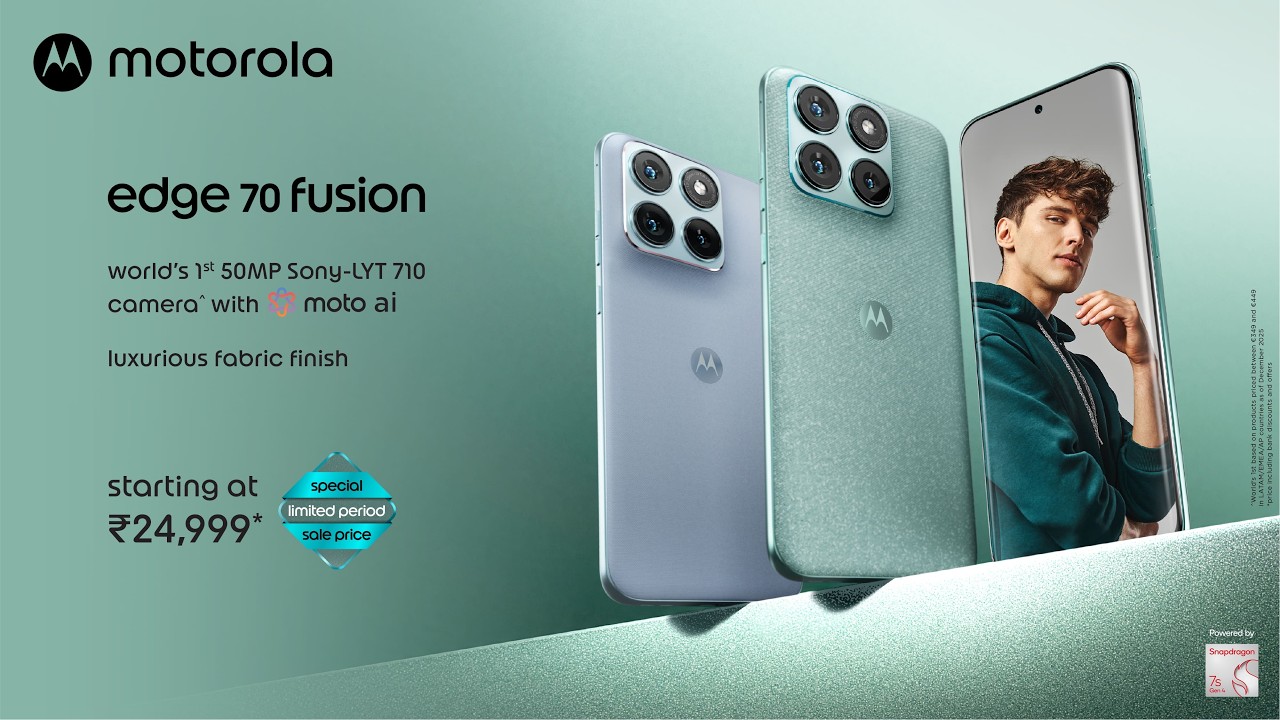 Motorola Edge 70 Fusion -World’s 1st 50MP Sony-LYT 710 | Starts ₹24,999* | Sale 12th Mar @Flipkart