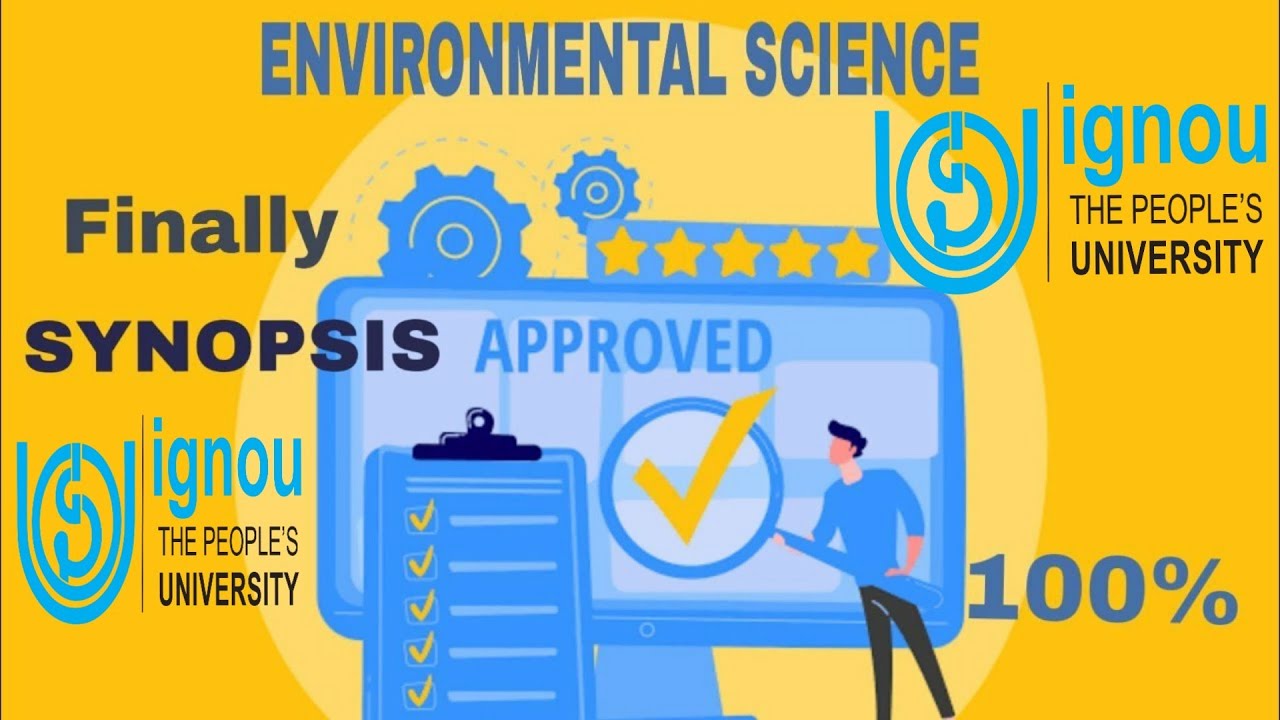 Synopsis.  Synopsis for Environmental science IGNOU . How to make EVS synopsis IGNOU