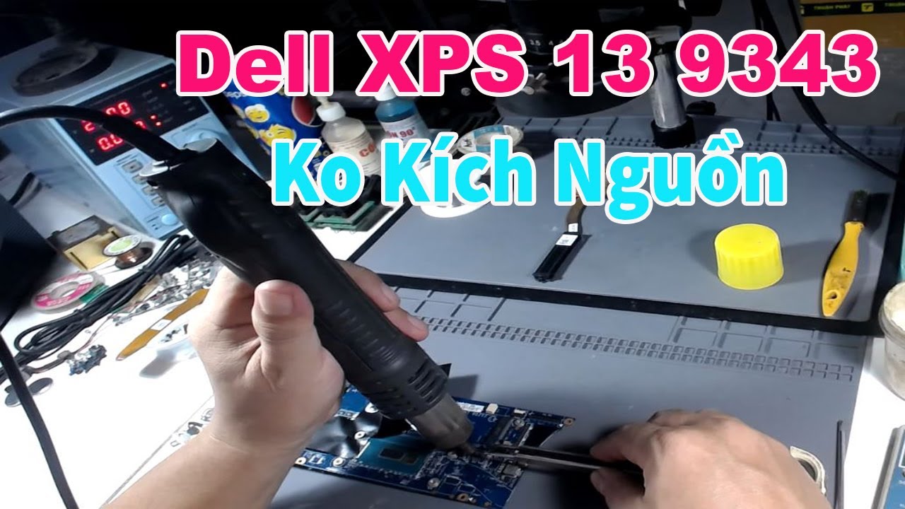 Lý Do Laptop Dell XPS 13 9343 Không Kích Được Nguồn !