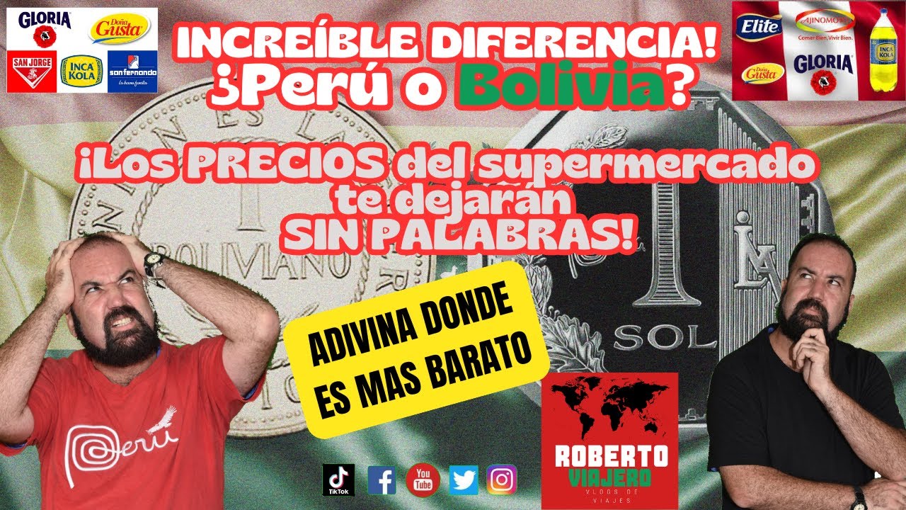 INCREÍBLE DIFERENCIA!  ¿Perú o Bolivia? ¡Los PRECIOS del supermercado te dejarán SIN PALABRAS!