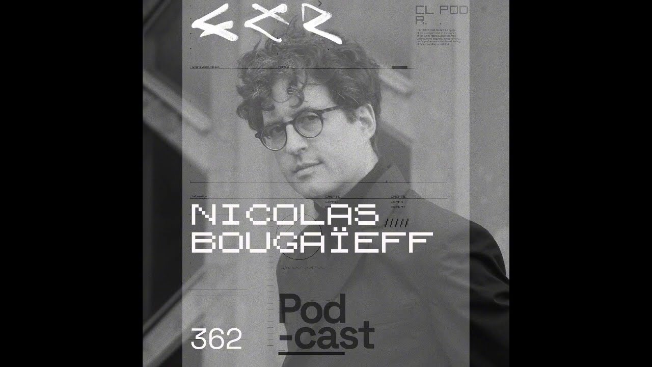 CLR Podcast 362 | Nicolas Bougaïeff