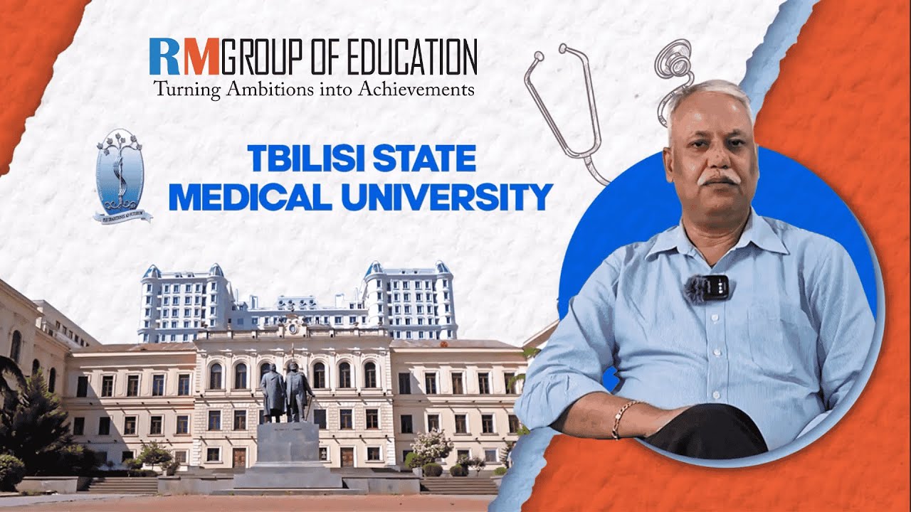 Study MBBS at Tbilisi State Medical University  | Expert Career Counselling with Sanjay Sir