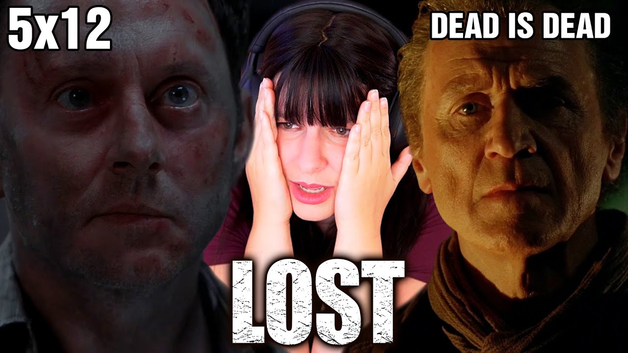 INSIDE THE BELLY OF THE BEAST - *LOST* Reaction - 5x12 - Dead Is Dead