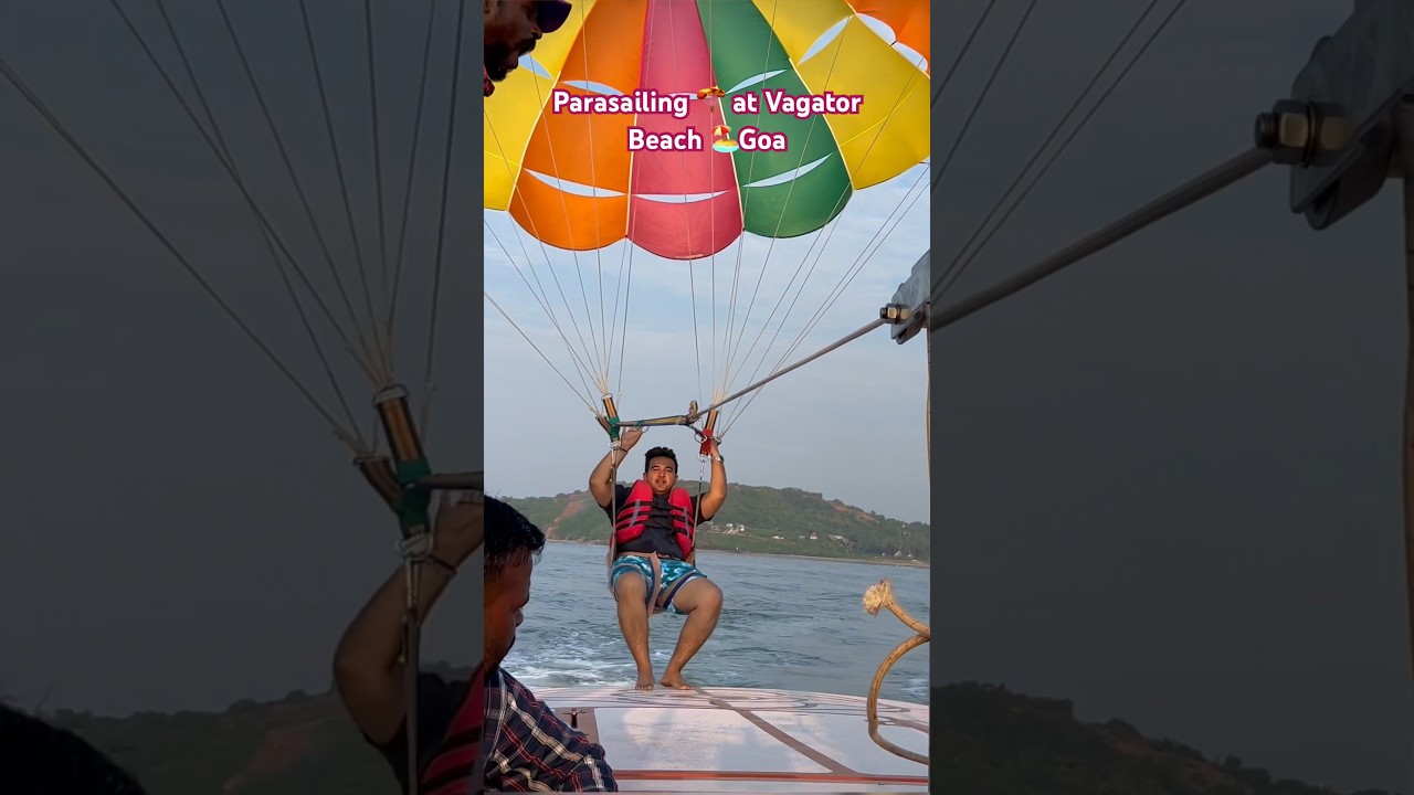 Cheapest Parasailing 🪂 in Goa | Vagator Beach | Must Try 😍