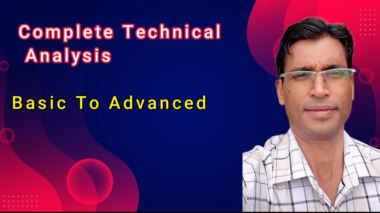 Free Course on Complete Technical analysis Basic With Examples , Simple Explaination