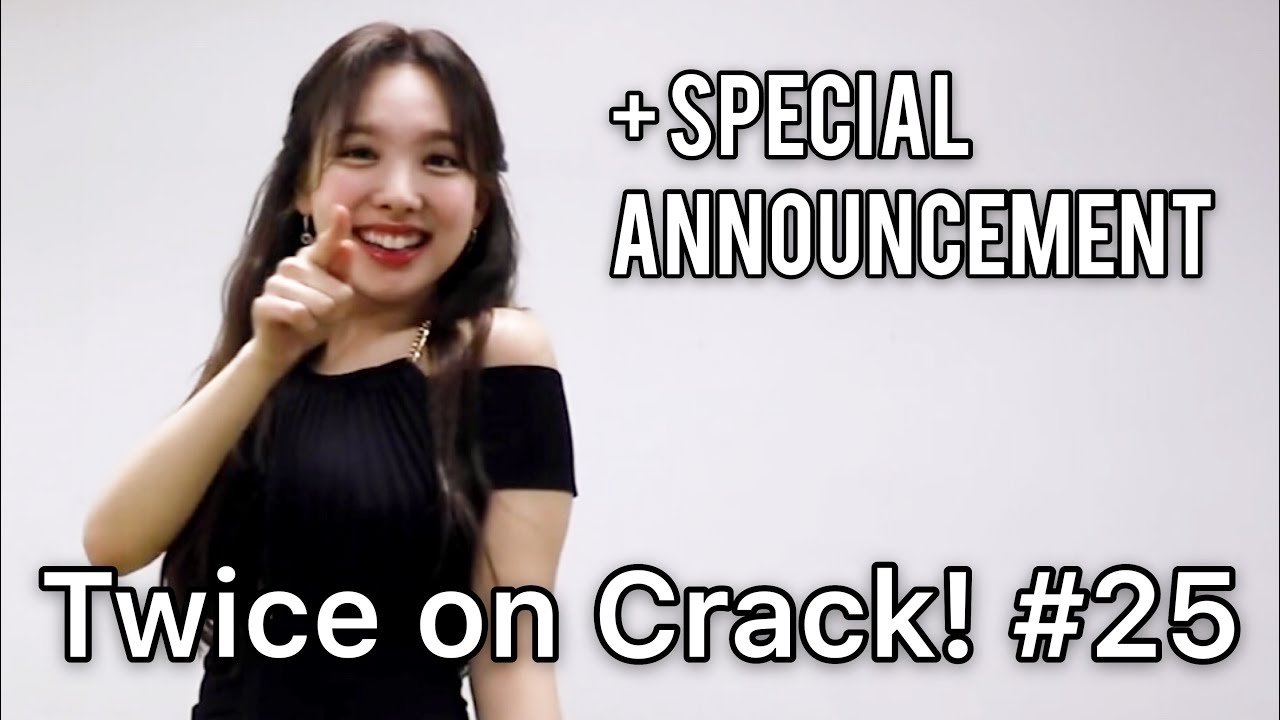 [Twice on Crack! #25] (Special Announcement!) God is a woman