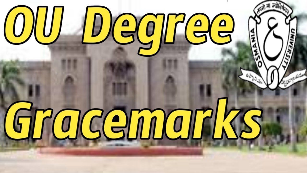 OU Grace Marks || Ou Degree Backlogs Grace Marks