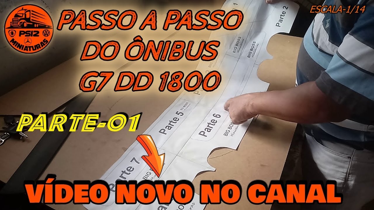PASSO A PASSO DO ÔNIBUS G7 DD 1800 - PARTE - 01
