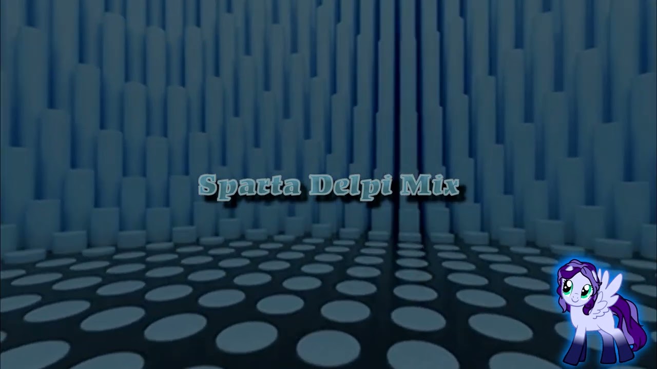 Sparta Delpi Mix (-Reupload-)