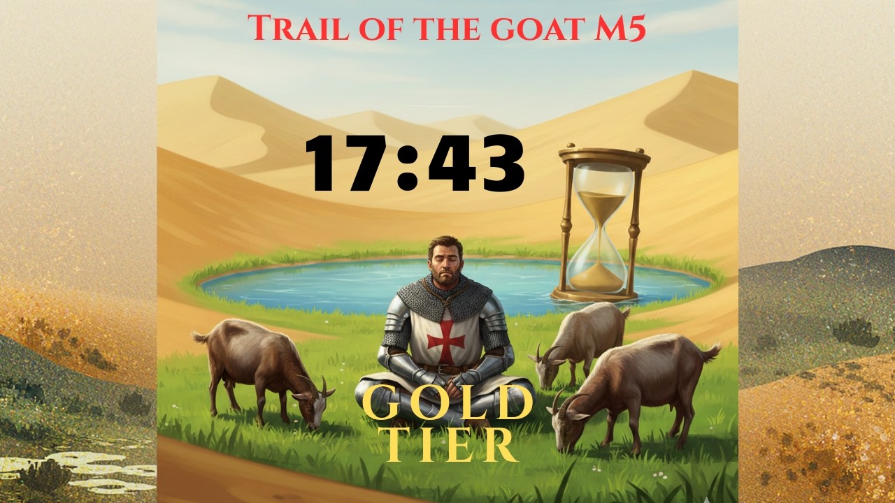 Stronghold Crusader DE – Goat Trail M5 | Rogue Protectors – GOLD Time