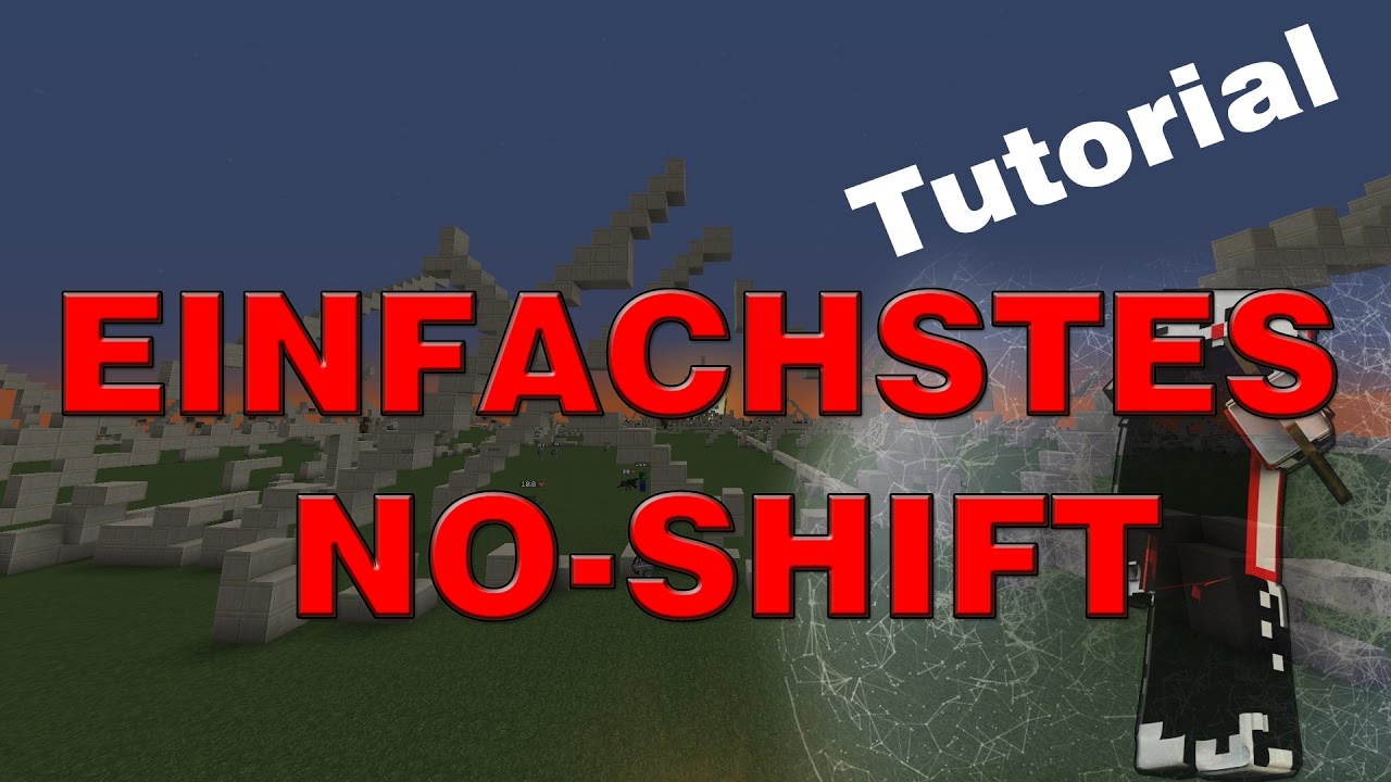 NO-SHIFT TUTORIAL//WIE JEDER NO-SHIFTEN KANN (WENIG CPS)