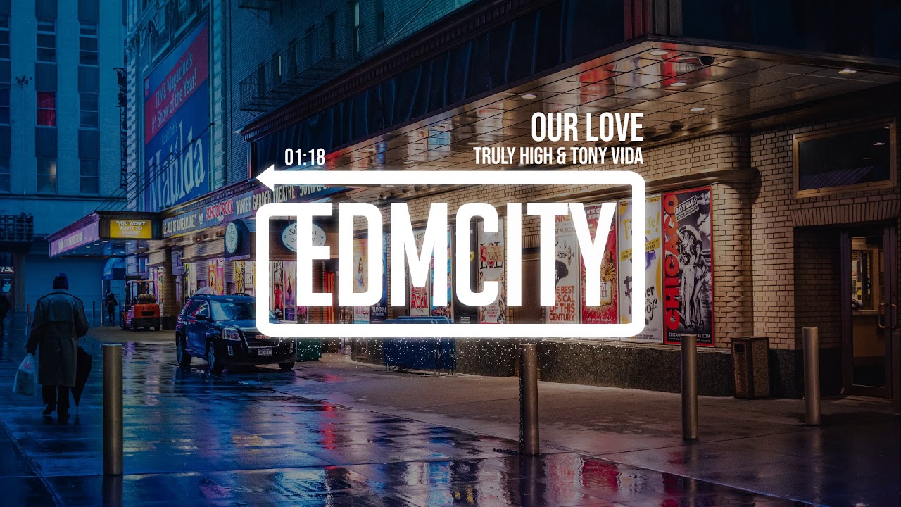 Truly High & Tony Vida - Our Love