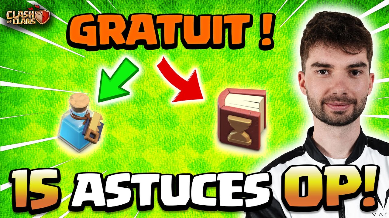 👉 15 NOUVELLES astuces &agrave; absolument conna&icirc;tre sur Clash of Clans ! 😱🔥