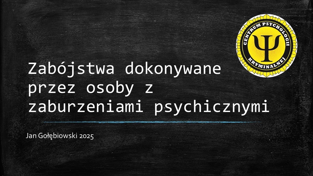 Odcinek specjalny - o zab&oacute;jstwach dokonywanych przez osoby chore psychicznie