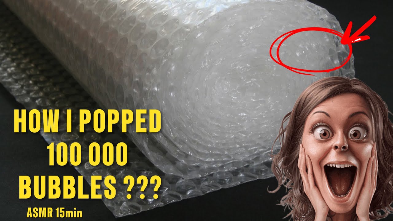 Satisfying video With ASMR — I Popped 100,000 Bubbles — I CAN’T STOP WATCHING THIS