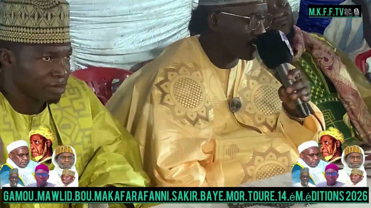 Gamou mawlid entrnational bou makafarafanni zakir baye mor toure médina sa bakh