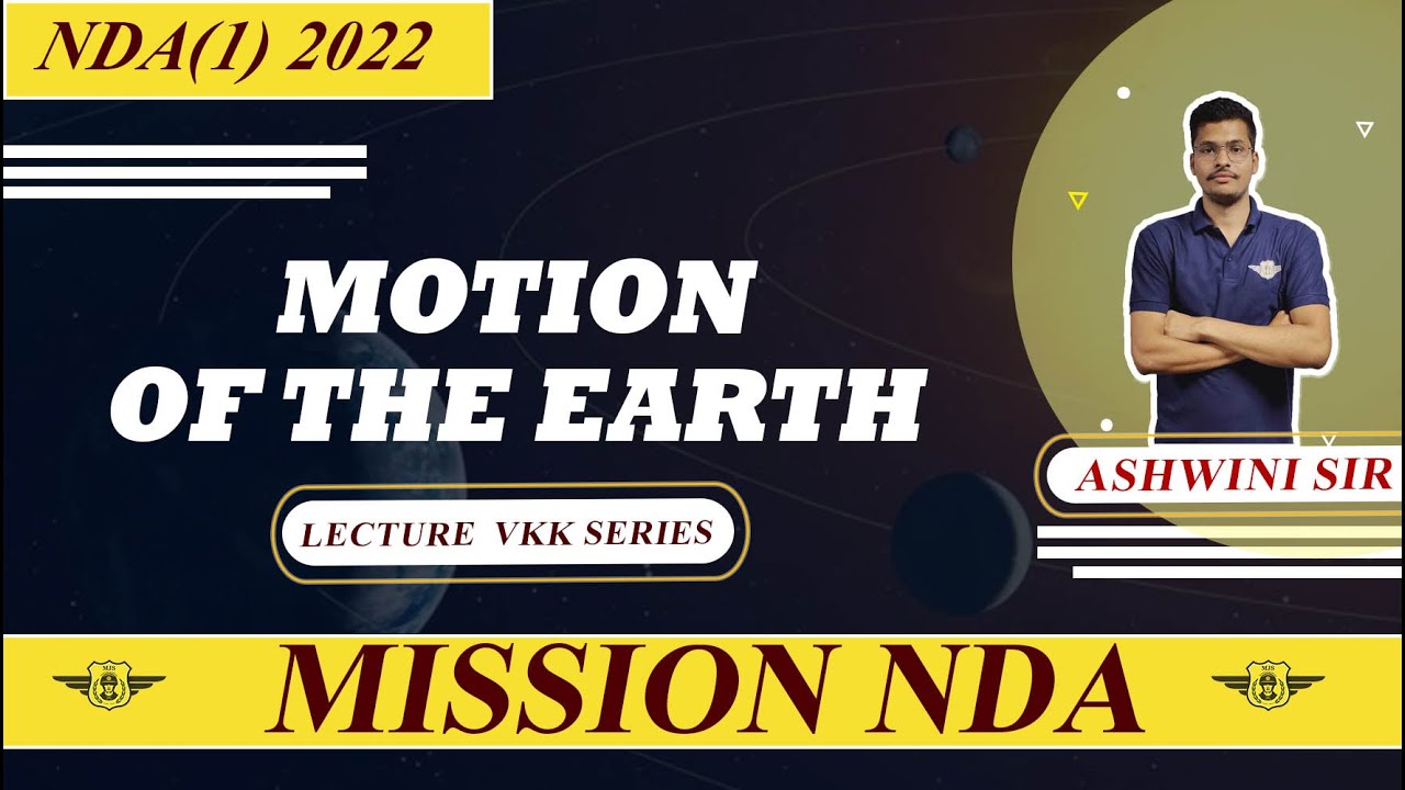 Motion Of The Earth || NDA Geography || NDA 1 2022