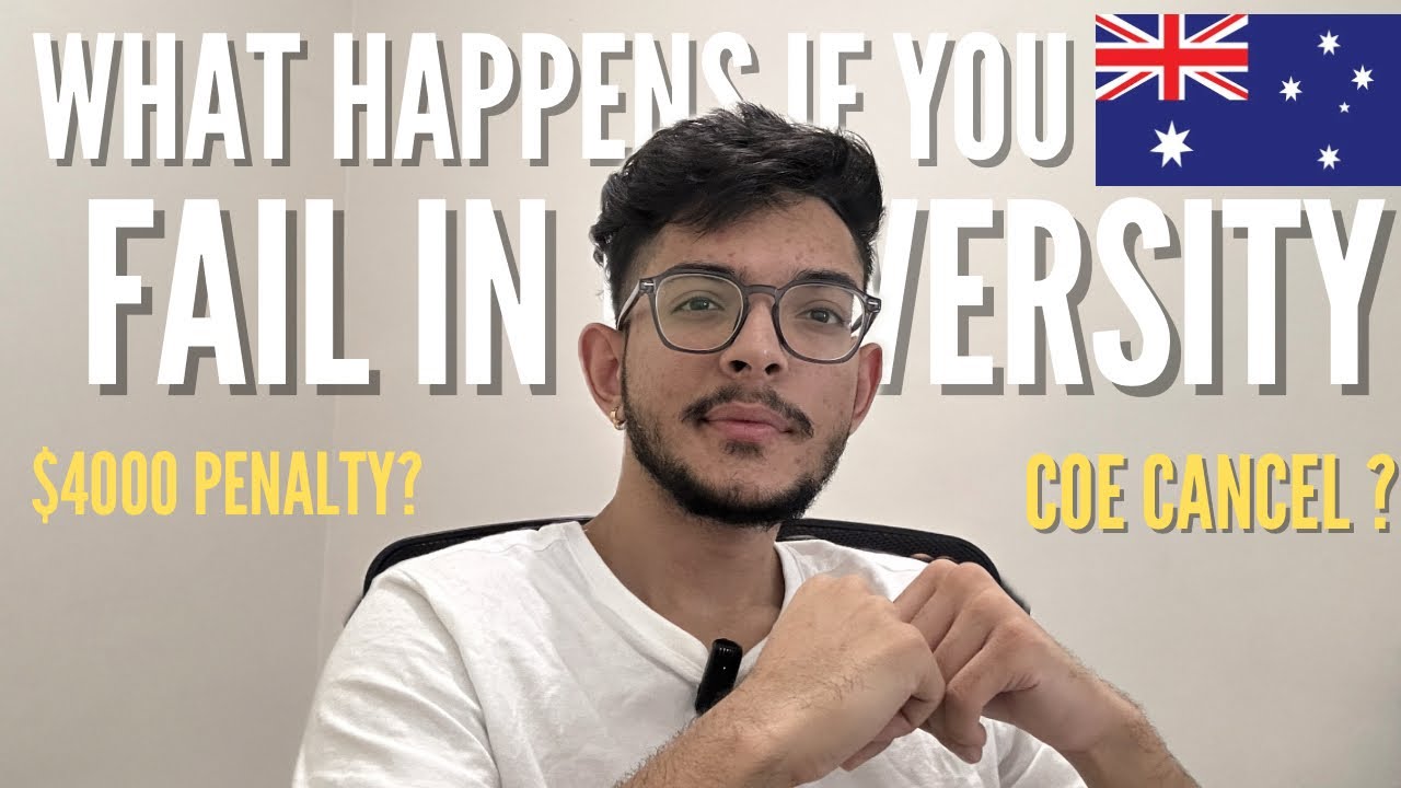 WHAT IF YOU FAIL EXAMS IN AUSTRALIA | COE CANCELLATION ? INTERNATIONAL STUDENT