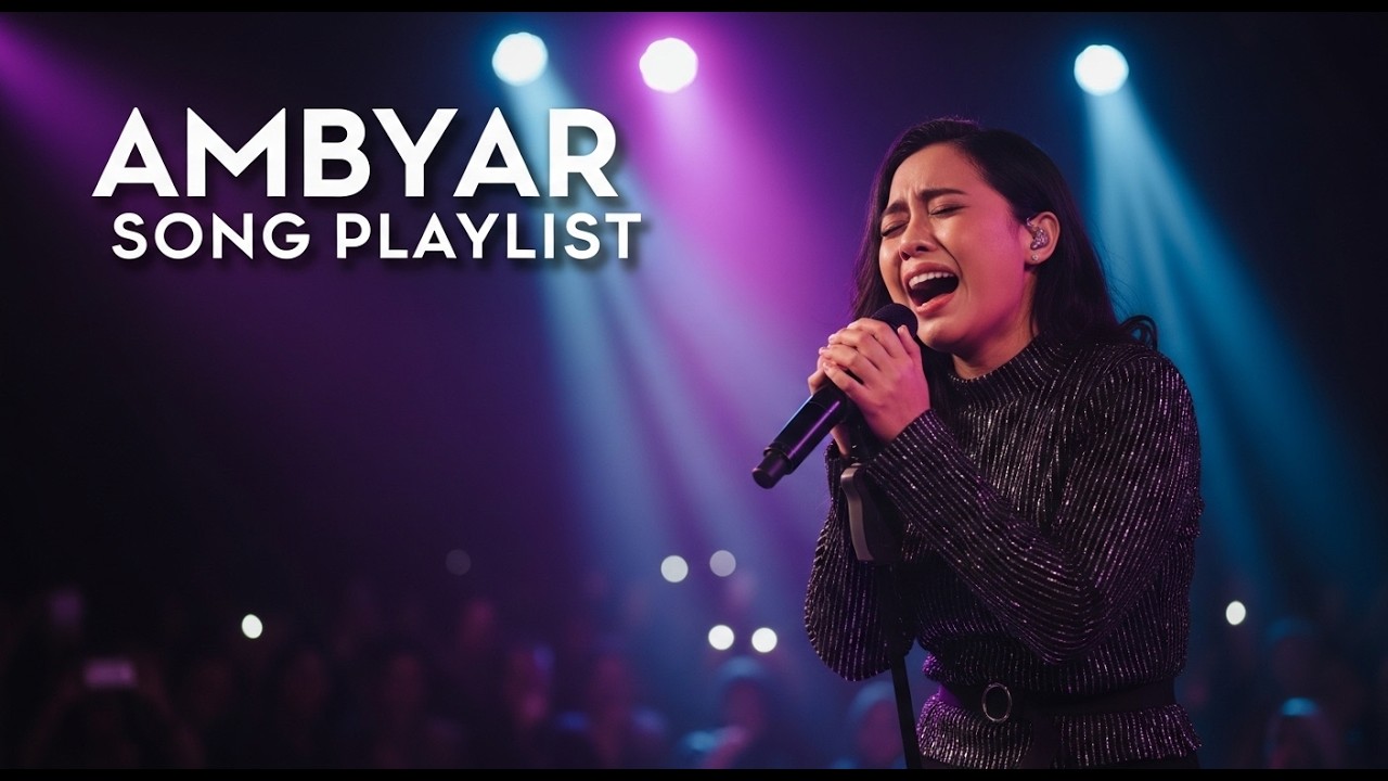 PLAYLIST LAGU AMBYAR TERPOPULER 2026