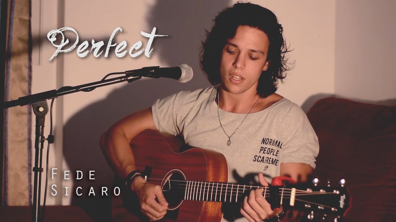 Perfect - Ed Sheeran (Fede Sicaro)