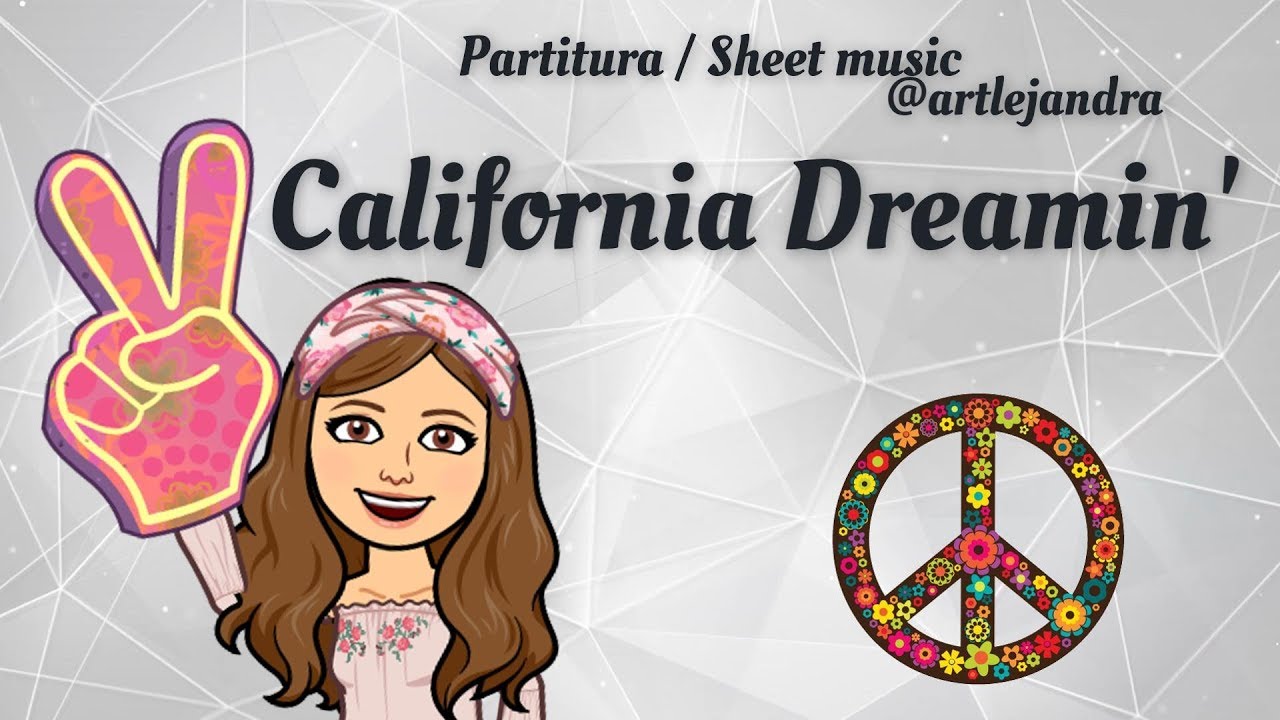 THE MAMAS & THE PAPAS - CALIFORNIA DREAMIN' (partitura/sheet music)