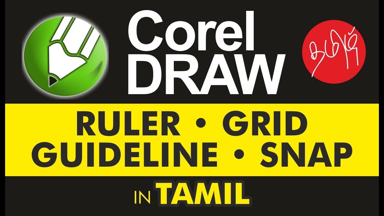Ruler, Grid, Guidelines , Snap - CorelDraw in Tamil Tutorial | Soft Tutor