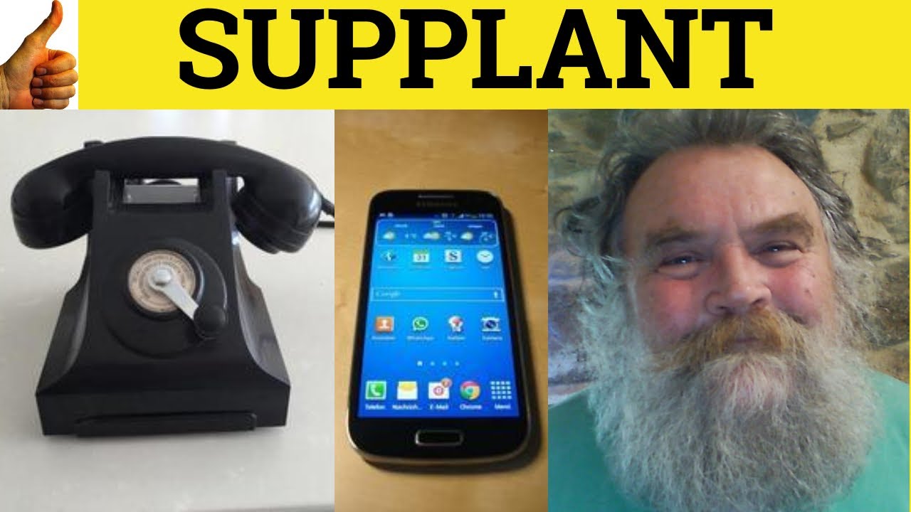 🔵 Supplant Meaning - Supplanting Examples - Supplant Definition - GRE Essential Vocabulary Supplant