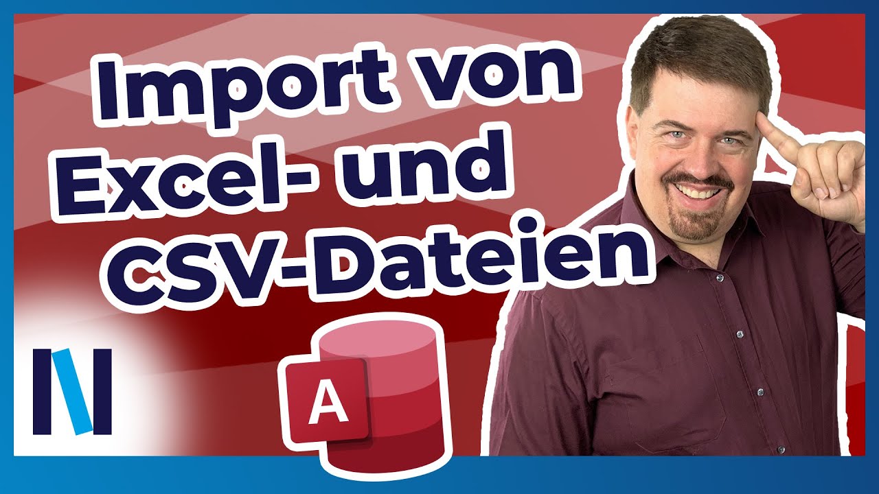 Access #16: So einfach importierst Du Excel- und CSV-Daten!