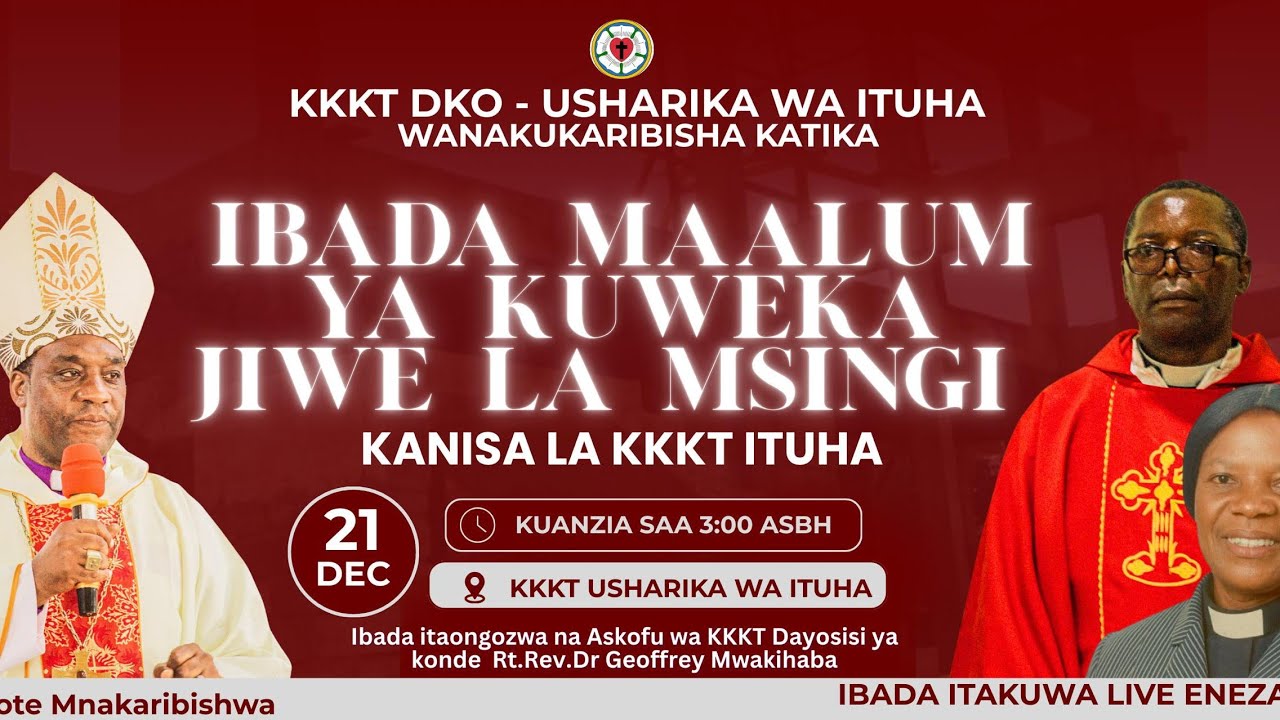 IBADA YA UWEKAJI WA JIWE LA MSINGI KKKT USHARIKA WA ITUHA 