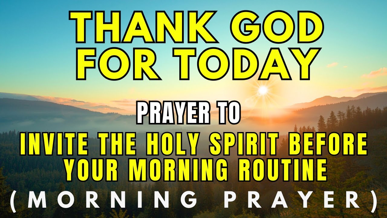 Invite the Holy Spirit Before You Start Your Routine Powerful Morning Prayer for Wisdom and Guidance