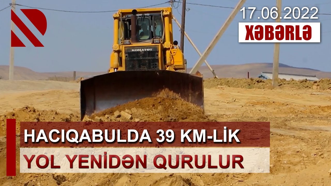 Hacıqabulda 39 km-lik yol yenidən qurulur - AAYDA: Təmir edilən avtomobil yolu 8 kəndi birləşdirir
