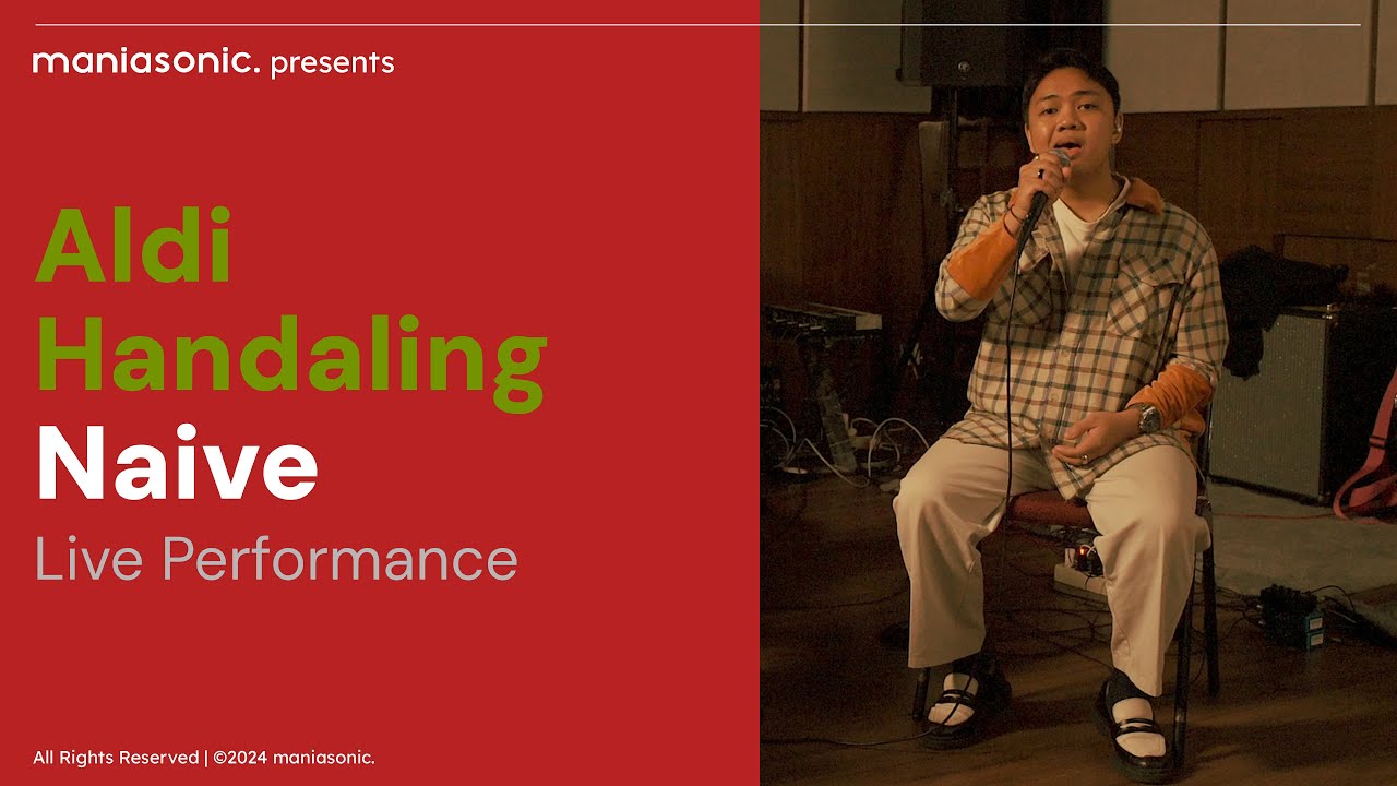 Naive - Aldi Handaling (Live Performance) | maniasonic.