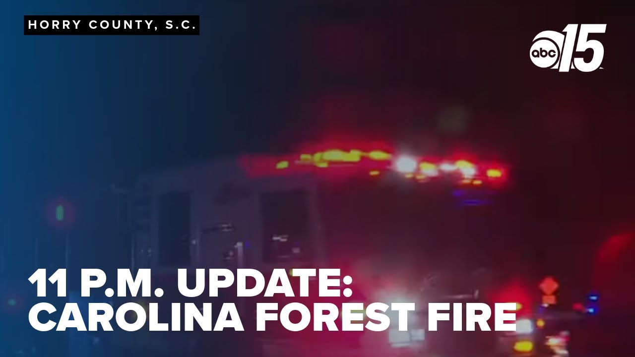Carolina Forest fire reaches 400 acres, 11 p.m. update