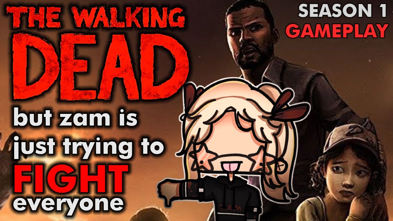 THE WALKING DEAD SEASON 1 WITH ZAMATRON - LIVE EDITION