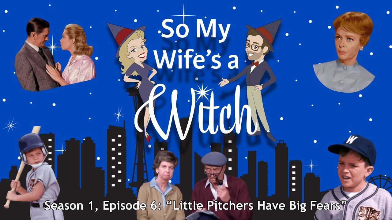 Bewitched Deep Dive: "Little Pitchers Have Big Fears" (Season 1, Episode 6)