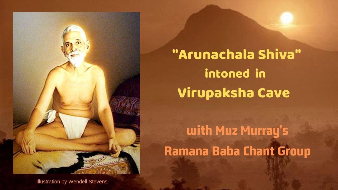 ARUNACHALA SHIVA Chant in Virupaksha Cave