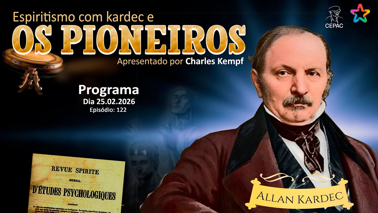 Espiritismo com Kardec e seus pioneiros | Charles Kempf e André Luis Villar | 26.02.2026