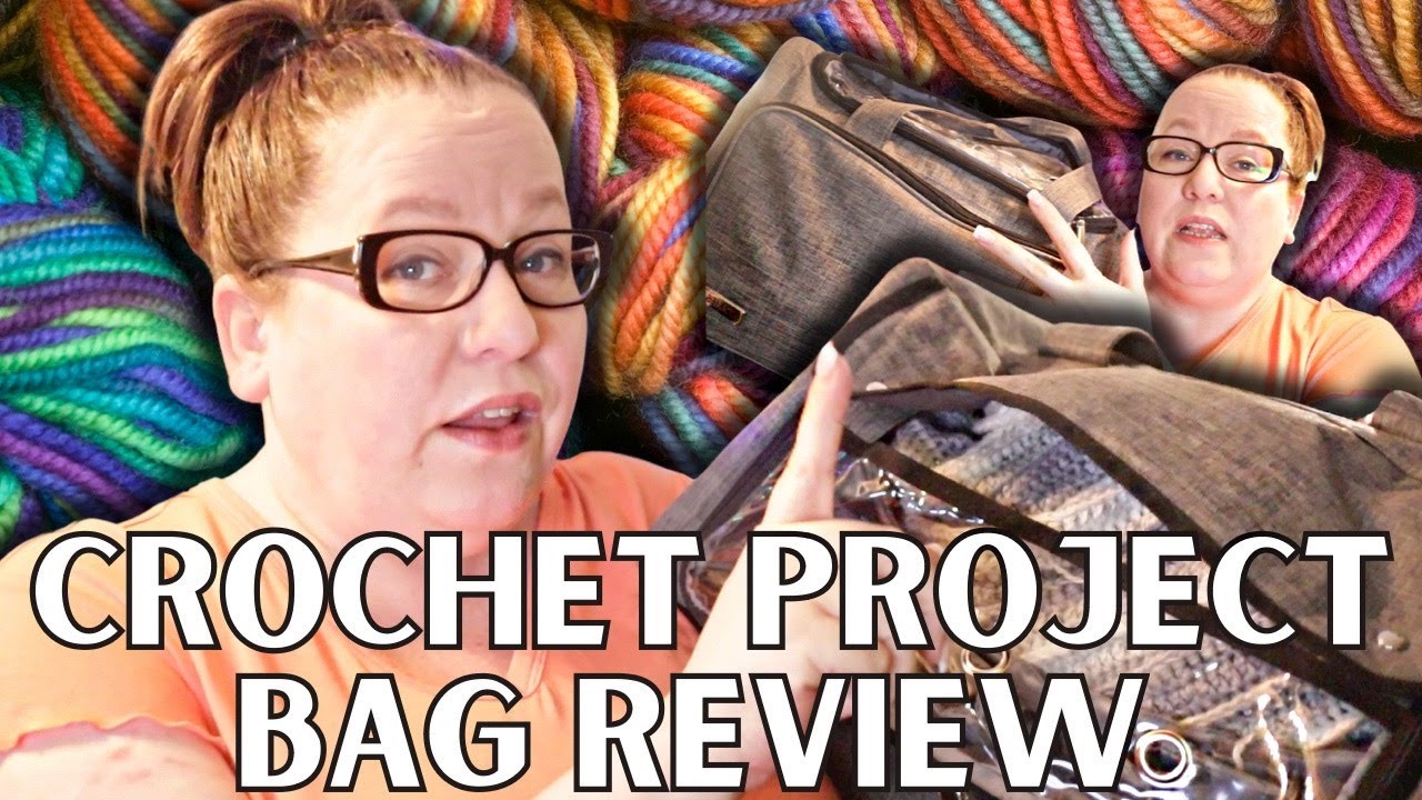 XL Crochet Yarn Project Bag Review | A bag big enough to hold your blanket AND yarn!
