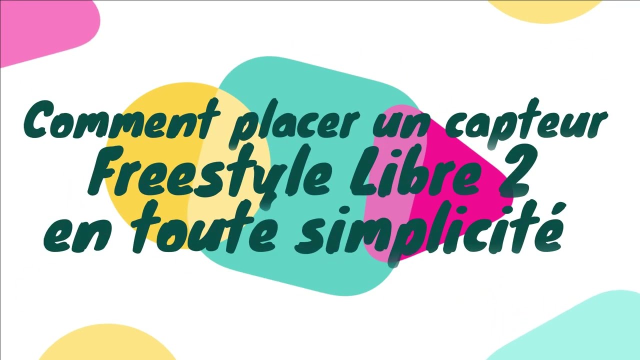Comment placer un capteur Freestyle Libre 2 : un tutoriel pour les adolescents diabétiques