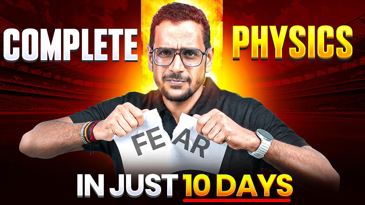 Complete PHYSICS in 10 DAYS by MST Sir😎🔥 || JEE 2026