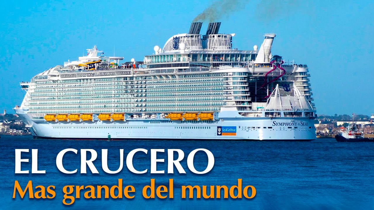 El Crucero más Grande del Mundo / Documental  @jvamos