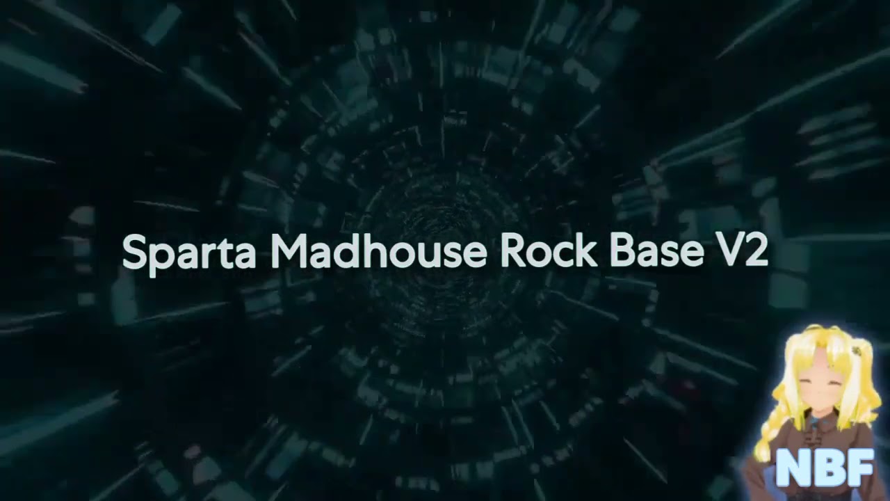 Sparta Madhouse Rock Base V2 (-REUPL-)