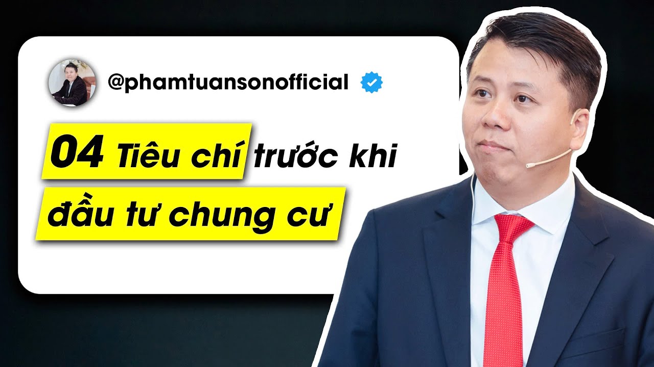 04 Tiêu Chí Vàng Khi Đầu Tư Chung Cư Mà Bạn Không Thể Bỏ Qua