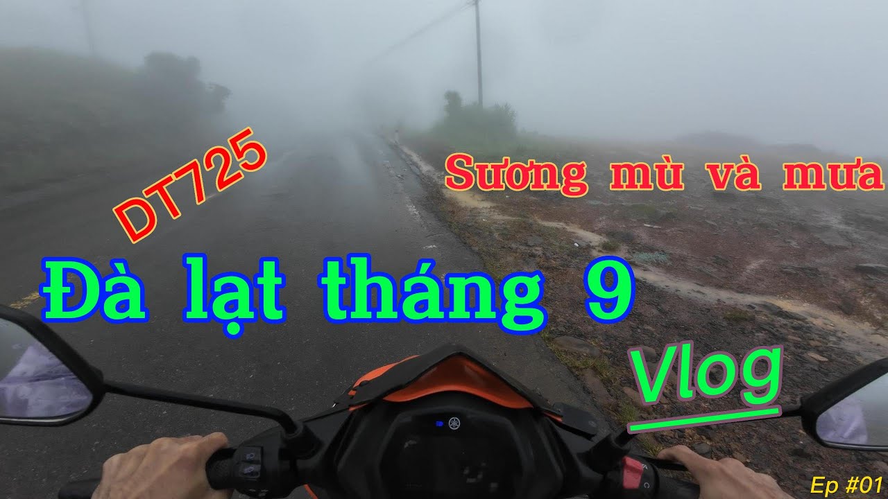 Vlog đà lạt tháng 9| Phượt đà lạt mùa mưa| QL14, DT721, DT725, đèo Prenn, QL 20 #dalat #travel