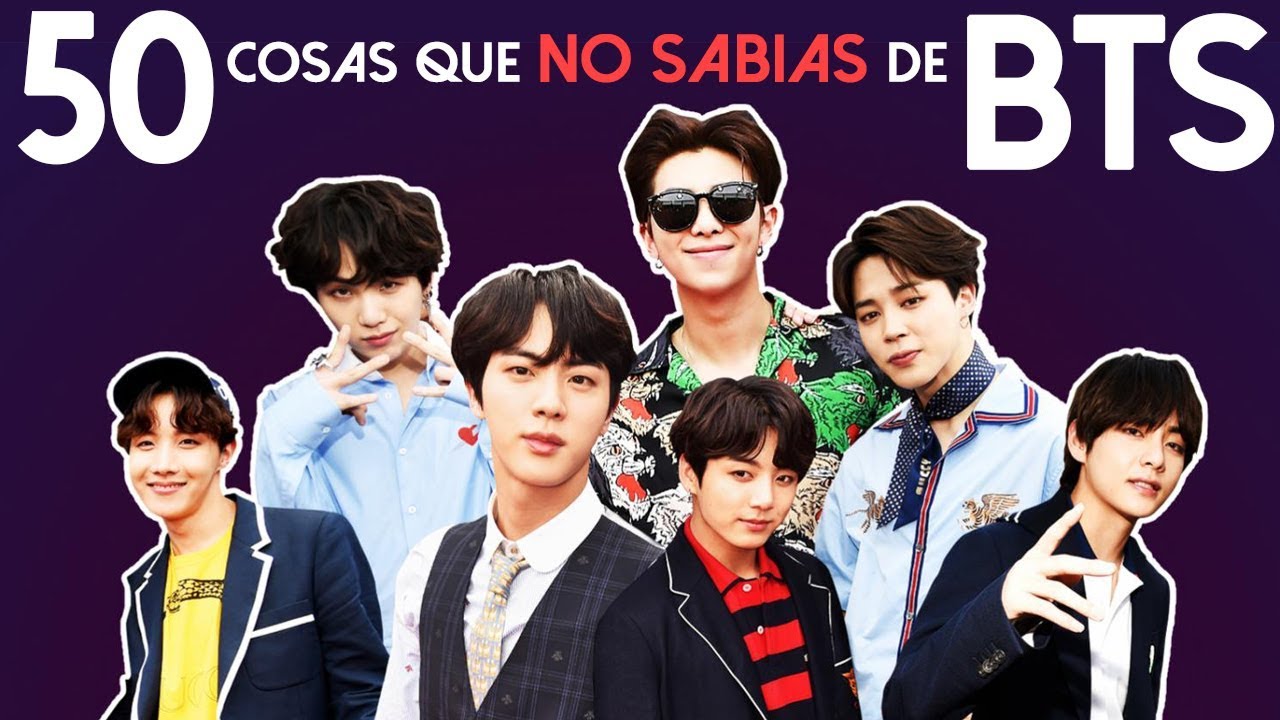 50 DATOS que quiz&aacute;s no sab&iacute;as de BTS